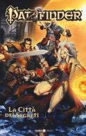 Pathfinder vol.3 di Jim Zub edito da Editoriale Cosmo