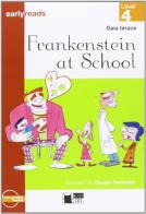 Frankenstein at school. Audiolibro. Con file audio scaricabile on line di Gaia Ierace edito da Black Cat-Cideb