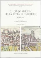 Il Liber iurium della città di Tricarico vol.2 edito da Congedo