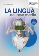 La lingua dei new media di Marco Marcellino edito da Lupetti