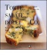 Torte salate, dolci & Co. di Ilona Chovancova edito da Bibliotheca Culinaria