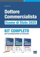 Dottore commercialista. Esame di Stato 2025. Kit completo per la preparazione al concorso. Con tutor digitale di Claudio Orsi edito da Maggioli Editore