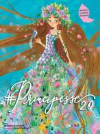 #Principesse 2.0 di Arianna Saviolo edito da Nuinui