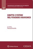 Diritto e potere nel pensiero anarchico edito da CEDAM