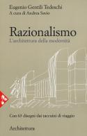 Razionalismo. L'architettura della modernità di Eugenio Gentili Tedeschi edito da Jaca Book