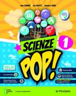 Scienze pop. Con Skill book, Mappe. Per la Scuola media. Con e-book. Con espansione online vol. 1 di Fabio Calvino, Rita Poletti, Marinella Torri edito da Principato