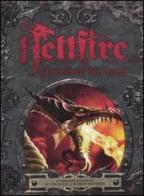 Hellfire. L'invasione dei draghi di Tom Wood, Robert Weinberg edito da De Agostini