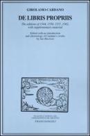 De libris propriis. The edition of 1544, 1550, 1562 with supplementary material di Girolamo Cardano edito da Franco Angeli