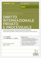Compendio di diritto internazionale privato e processuale 2023 di Luigi Levita, Anna Bifulco, Ciro Iorio edito da Dike Giuridica