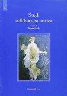 Studi sull'Europa antica vol.1 edito da Edizioni dell'Orso