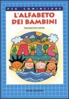 L' alfabeto dei bambini di Nicoletta Costa edito da Emme Edizioni