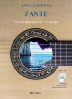 Zante. Cinque brani per due chitarre. Con audio cd di Angela Centola edito da Sinfonica Jazz Ediz. Musicali