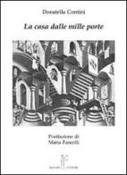 La casa dalle mille porte di Donatella Contini edito da Nicomp Laboratorio Editoriale