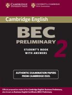 Cambridge Bec preliminary. With answers. Per gli Ist. tecnici e professionali vol.2 edito da Loescher