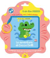 Le avventure di Cocco Drill. Il mio libro perenne di Binbin Robin edito da Librido Gallucci