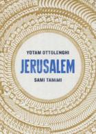 Jerusalem. Ediz. illustrata di Yotam Ottolenghi, Sami Tamimi edito da Bompiani