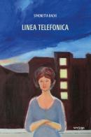 Linea telefonica di Simonetta Bachi edito da Vertigo