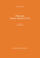 Palazzolo. Notizie storiche (1873) di Nicolino Zocco edito da Maimone