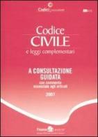 Codice civile e leggi complementari. A consultazione guidata con commento essenziale agli articoli edito da Finanze & Lavoro