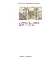 Materiali dal Vicino Oriente Antico edito da Edizioni Musei Vaticani
