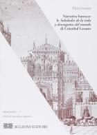 Narrativa barocca: le «soledades de la vida y desenganos del mundo» di Cristóbal Lozano di Elena Liverani edito da Bulzoni
