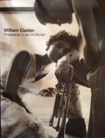 William Claxton. Photography is jazz for the eye di William Claxton edito da Blu (Borso del Grappa)