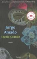 Tocaia grande di Jorge Amado edito da Garzanti