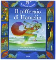 Il pifferaio di Hamelin di Filippo Brunello edito da Rizzoli