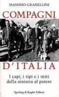 Compagni d'Italia di Massimo Gramellini edito da Sperling & Kupfer