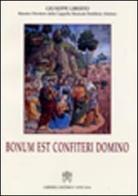 Bonum est confiteri Domino edito da Libreria Editrice Vaticana