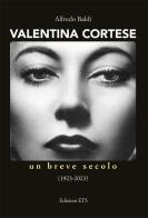Valentina Cortese. Un breve secolo (1923-2023) edito da Edizioni ETS