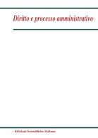 Diritto e processo amministrativo (2024) vol.1 edito da Edizioni Scientifiche Italiane