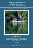 Agostino Fantastici tra rivoluzione e restaurazione 1782-1845. Il parco della villa di Arceno e gli interventi nella Berardenga edito da Polistampa