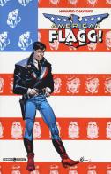 American Flagg! vol.1 di Howard Chaykin edito da Editoriale Cosmo