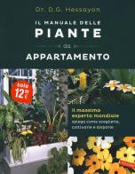 Il manuale delle piante da appartamento di David G. Hessayon edito da Vallardi A.