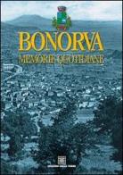 Bonorva. Memorie quotidiane edito da Edizioni Della Torre