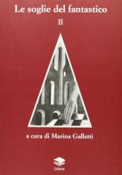 Le soglie del fantastico vol. 2 edito da Lithos