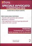 La rivista di Neldiritto. Speciale avvocato e magistrato 2010 vol.2 edito da Neldiritto.it