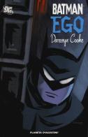 Batman. Ego di Darwin Cooke edito da Planeta De Agostini
