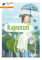 Rapunzel. Con CD-Audio di Jacob Grimm, Wilhelm Grimm edito da Hoepli