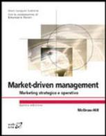 Market-driven management. Marketing strategico e operativo di Jean-Jacques Lambin edito da McGraw-Hill Education
