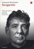 Scoperte di Leonard Bernstein edito da Il Saggiatore