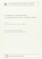 Il diritto commerciale e i sessant'anni del Codice civile edito da Edizioni Scientifiche Italiane