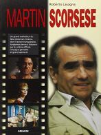 Martin Scorsese. Ediz. francese di Roberto Lasagna edito da Gremese Editore