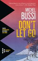 Don't let go di Michel Bussi edito da Europa Editions