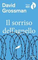 Il sorriso dell'agnello di David Grossman edito da Mondadori