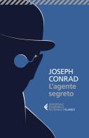 L' agente segreto di Joseph Conrad edito da Feltrinelli