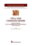 Viva vox constitutionis. Temi e tendenze nella giurisprudenza costituzionale dell'anno 2007 edito da Giuffrè