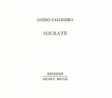 Socrate di Guido Calogero edito da Henry Beyle
