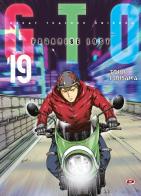 GTO. Paradise lost vol.19 di Toru Fujisawa edito da Dynit Manga